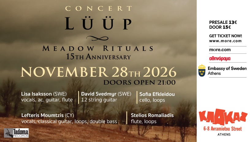 LÜÜP - Meadow Rituals LIVE στο ΚΛΑΚΑΖ (ΑΘΗΝΑ)