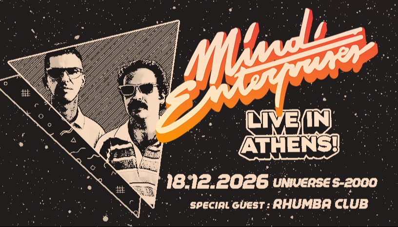 MIND ENTERPRISES live in Athens