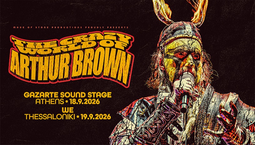 The Crazy World of Arthur Brown | Greece 2026