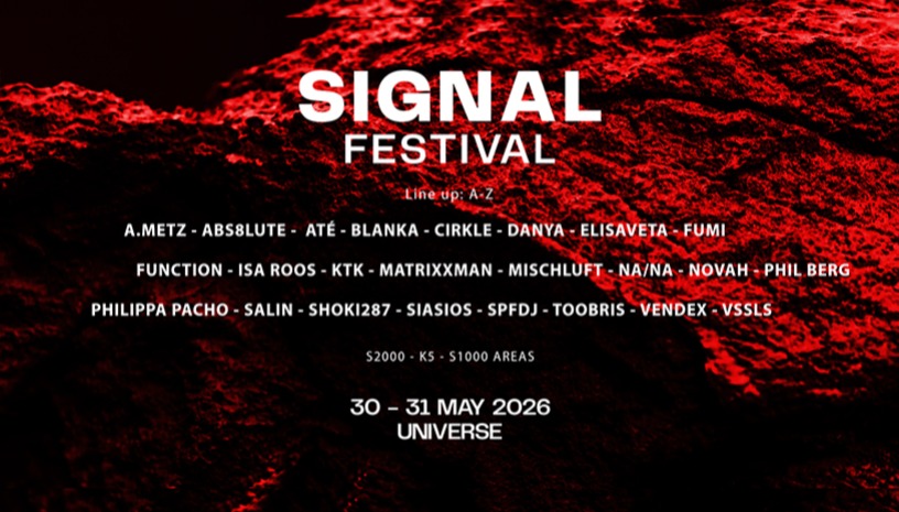 SIGNAL FESTIVAL ATHENS: SATURDAY TICKET K5 / S2000 / S1000