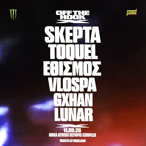 OTH26 – SKEPTA live in Athens