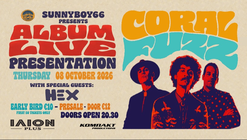 CORAL FUZZ live @ ILION plus // ALBUM PRESENTATION // Special Guests: HΕX