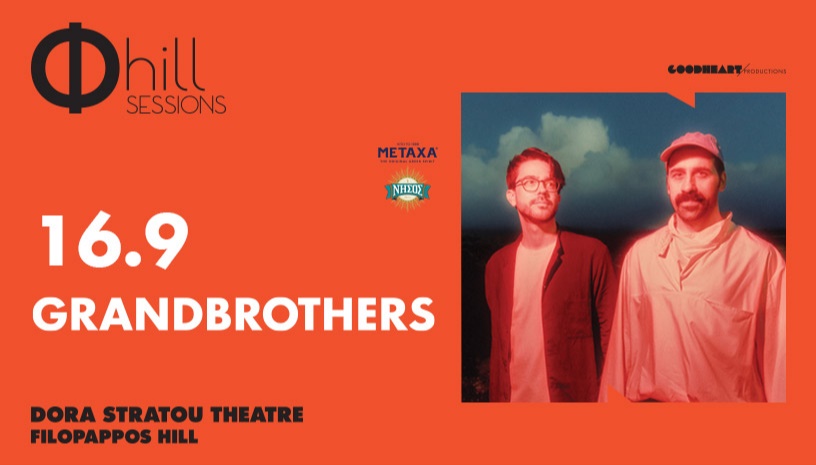 Grandbrothers – Φ hill Sessions – Filopappos Hill