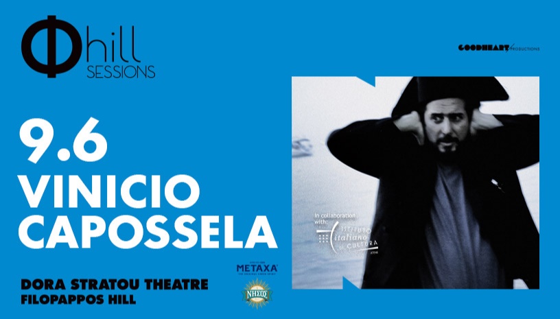 Vinicio Capossela - Sailors, Sirens And Rebetes - Φ hill Sessions Filopappos Hill